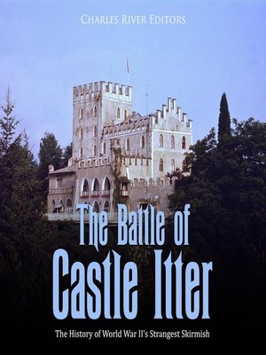 The Battle of Castle Itter - Audiobook
